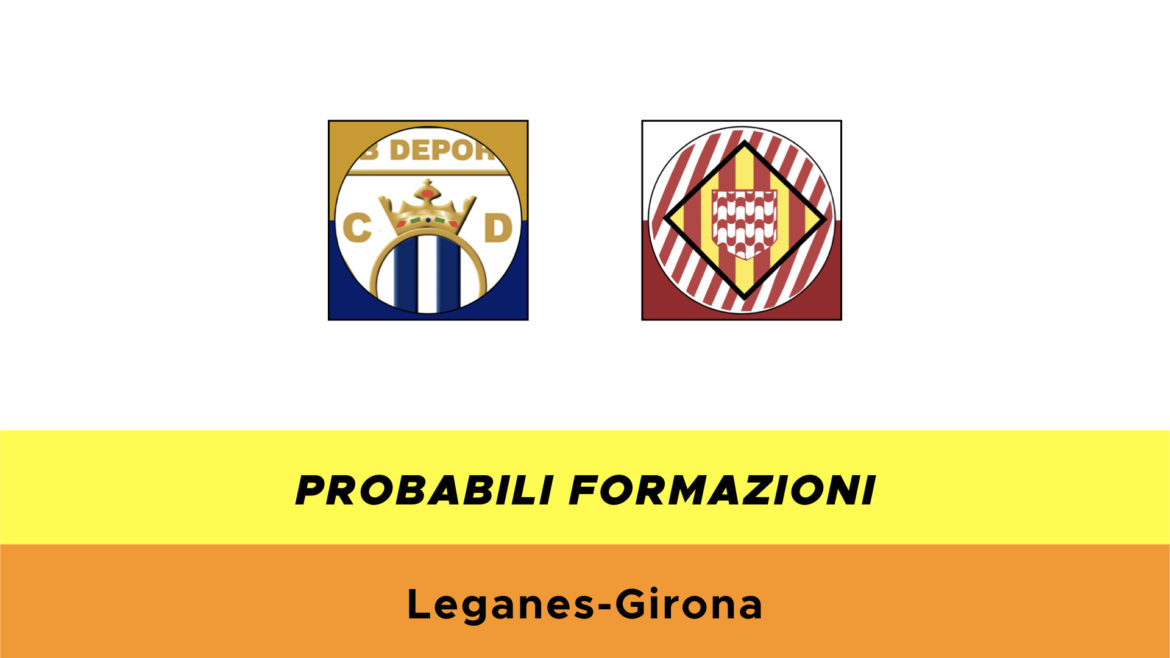 Leganés-Girona probabili formazioni