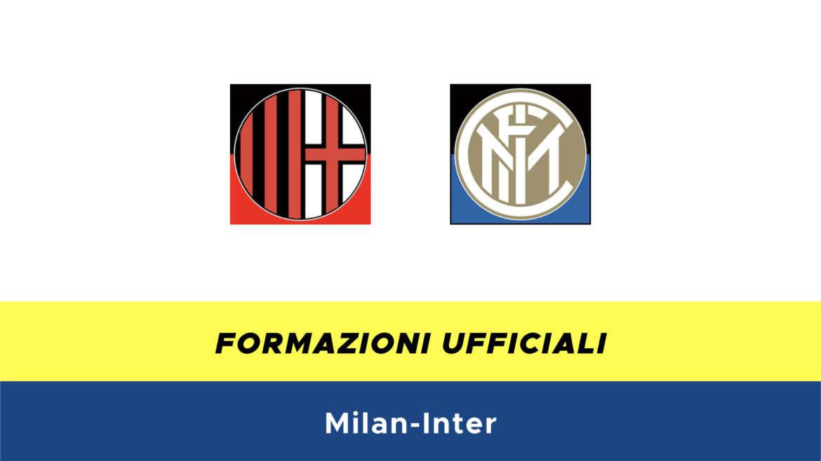 Milan-Inter formazioni ufficiali