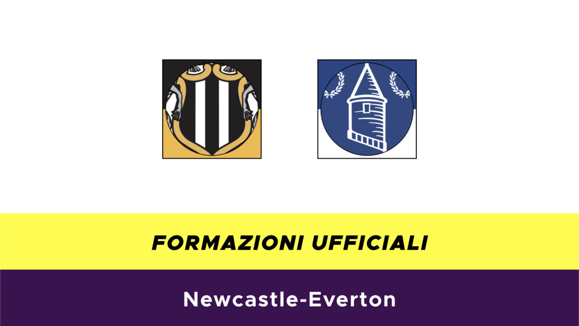 Newcastle-Everton formazioni ufficiali