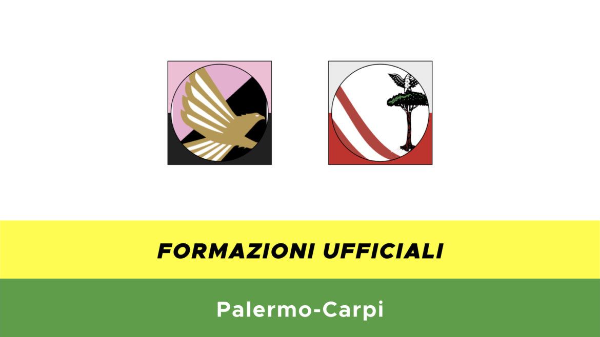 Palermo-Carpi formazioni ufficiali