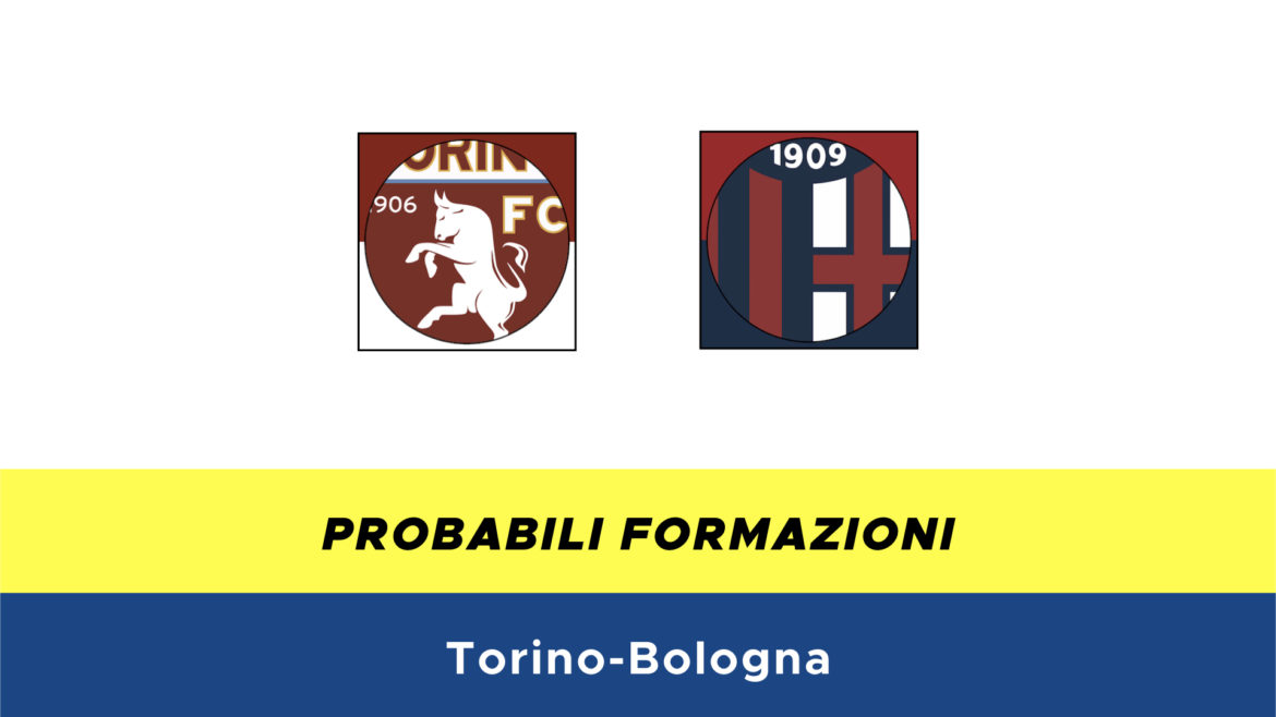 Torino-Bologna probabili formazioni
