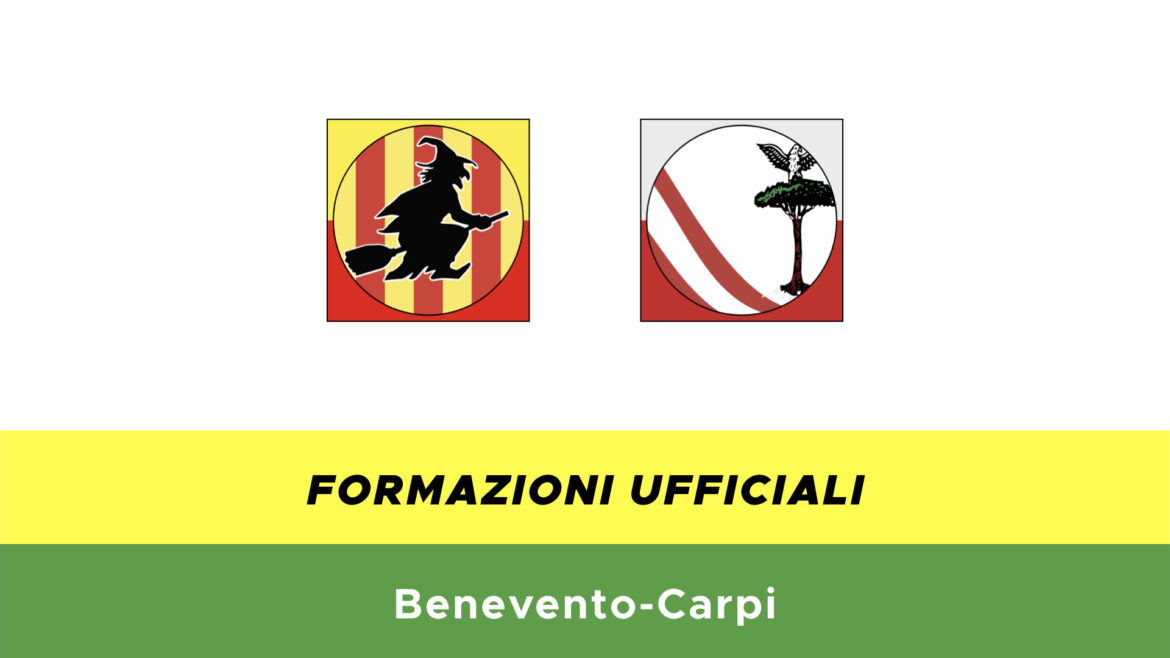 Benevento-Carpi formazioni ufficiali