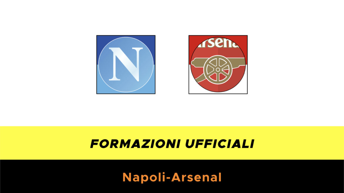 Napoli-Arsenal formazioni ufficiali