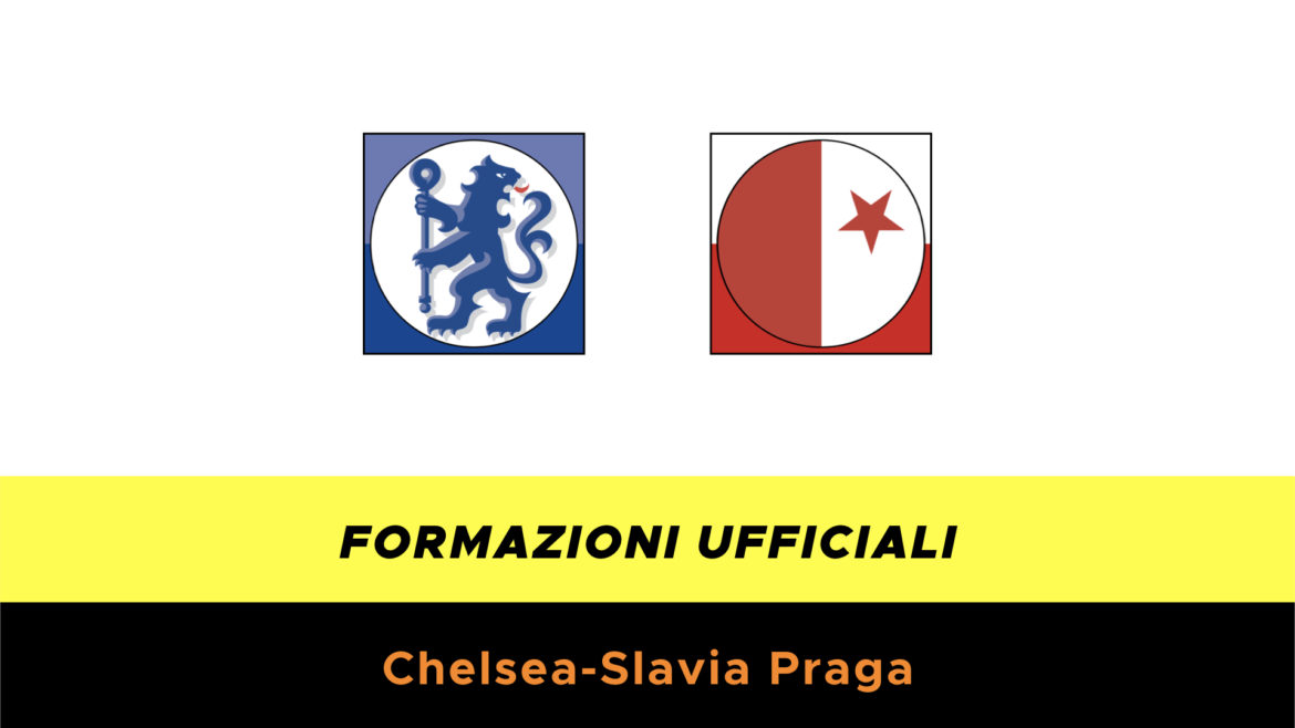 Chelsea-Slavia Praga formazioni ufficiali