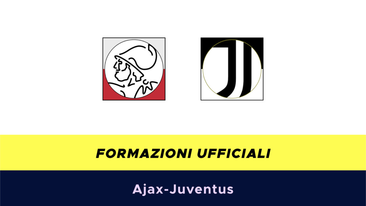 Ajax-Juventus formazioni ufficiali