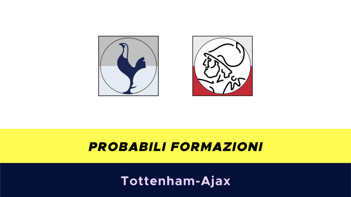Tottenham-Ajax probabili formazioni
