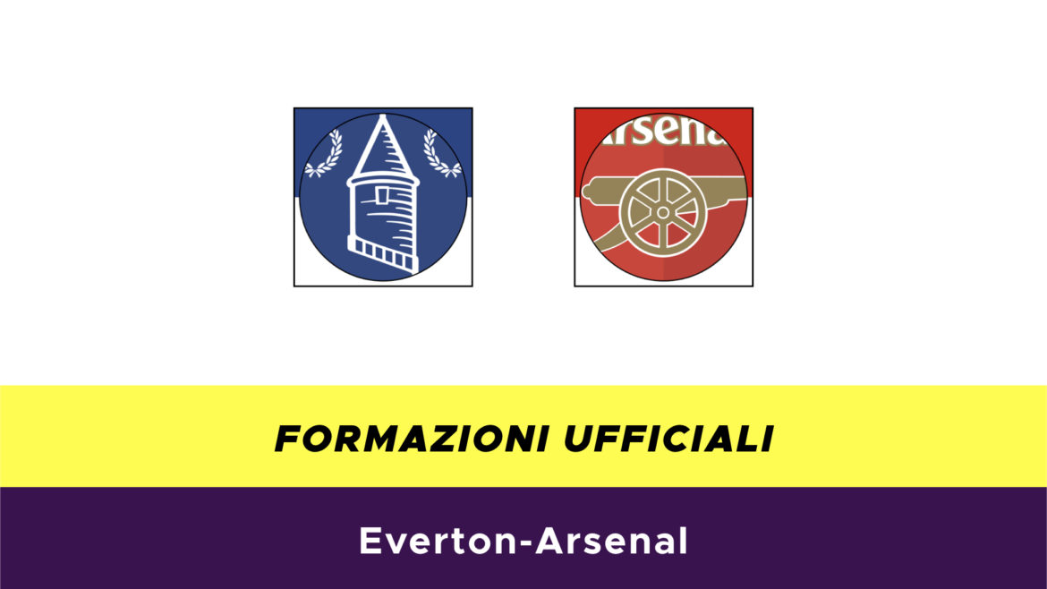 Everton-Arsenal formazioni ufficiali