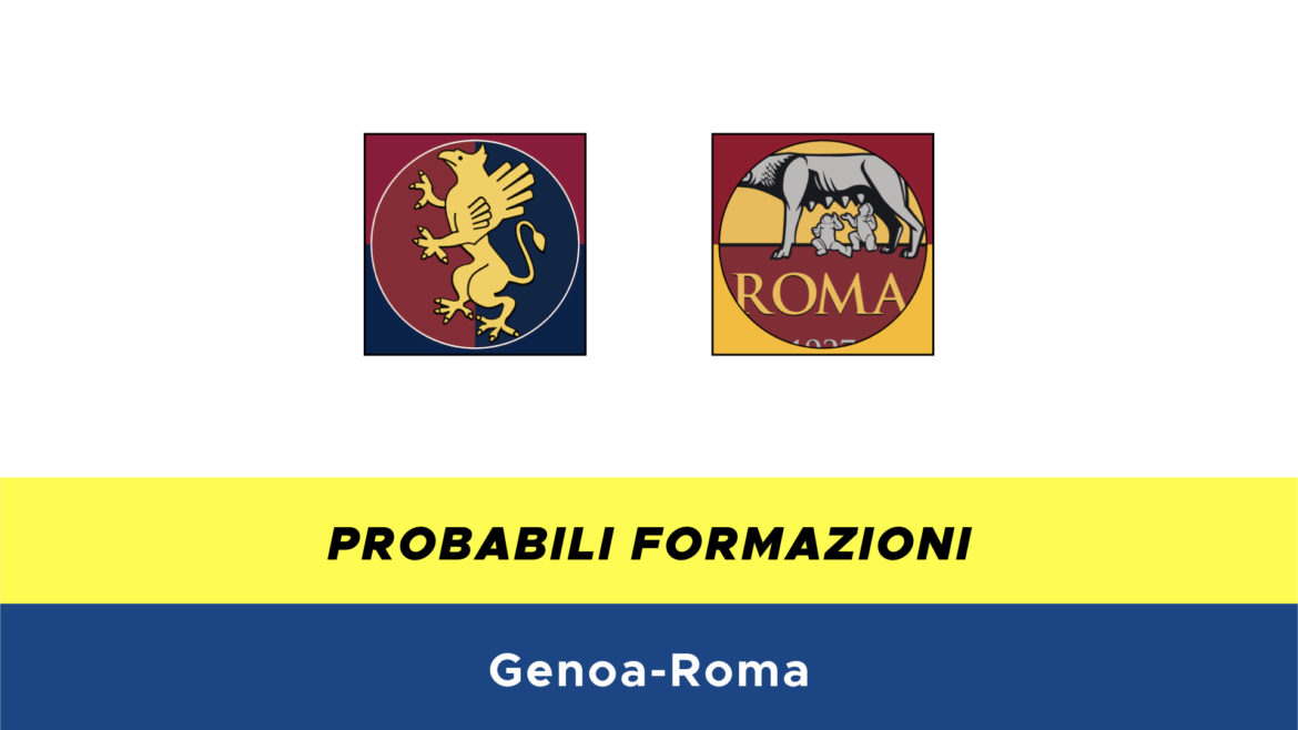 Genoa-Roma probabili formazioni