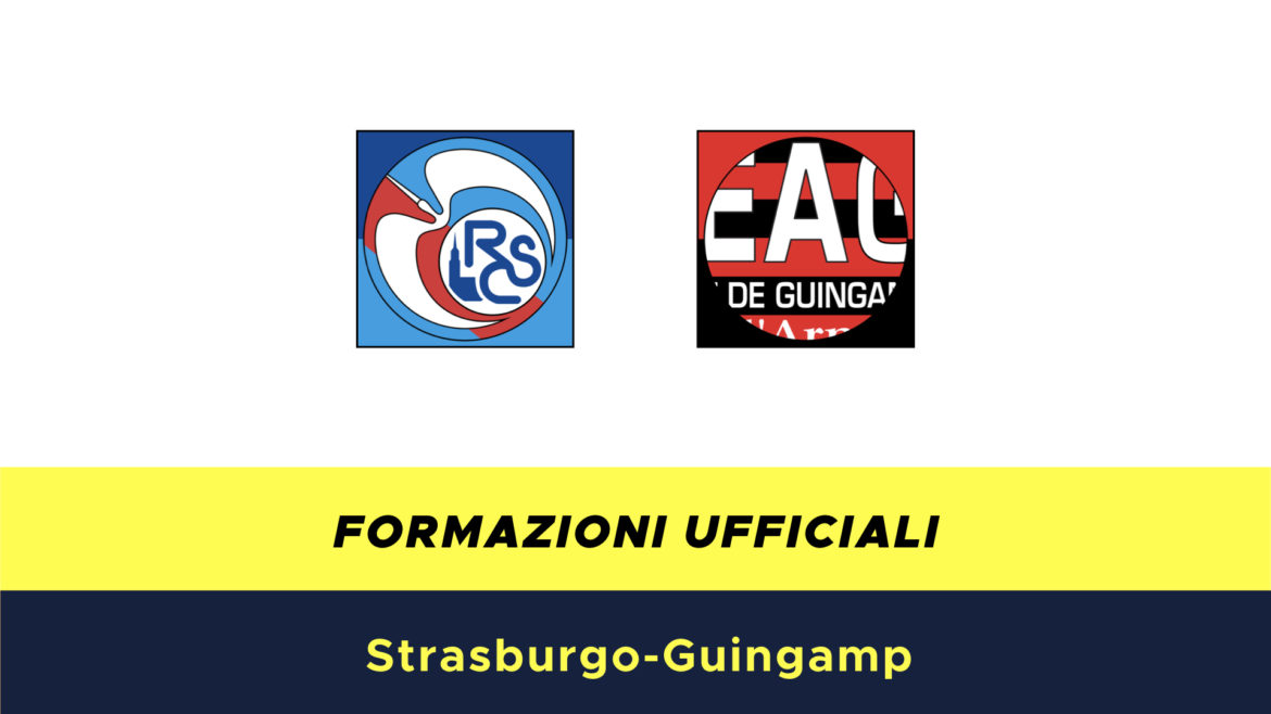 Racing Strasburgo-Guingamp formazioni ufficiali