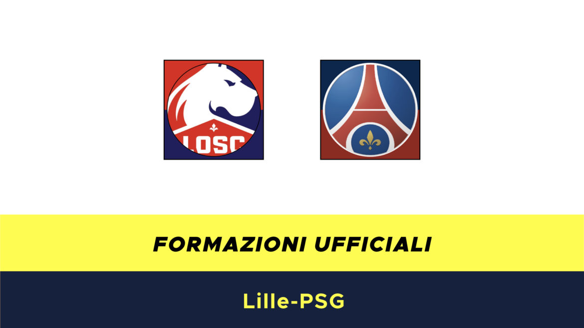 Lilla-PSG formazioni ufficiali
