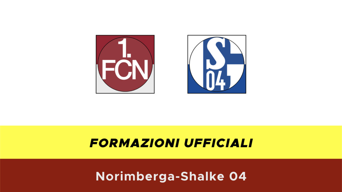 Norimberga-Schalke 04 formazioni ufficiali