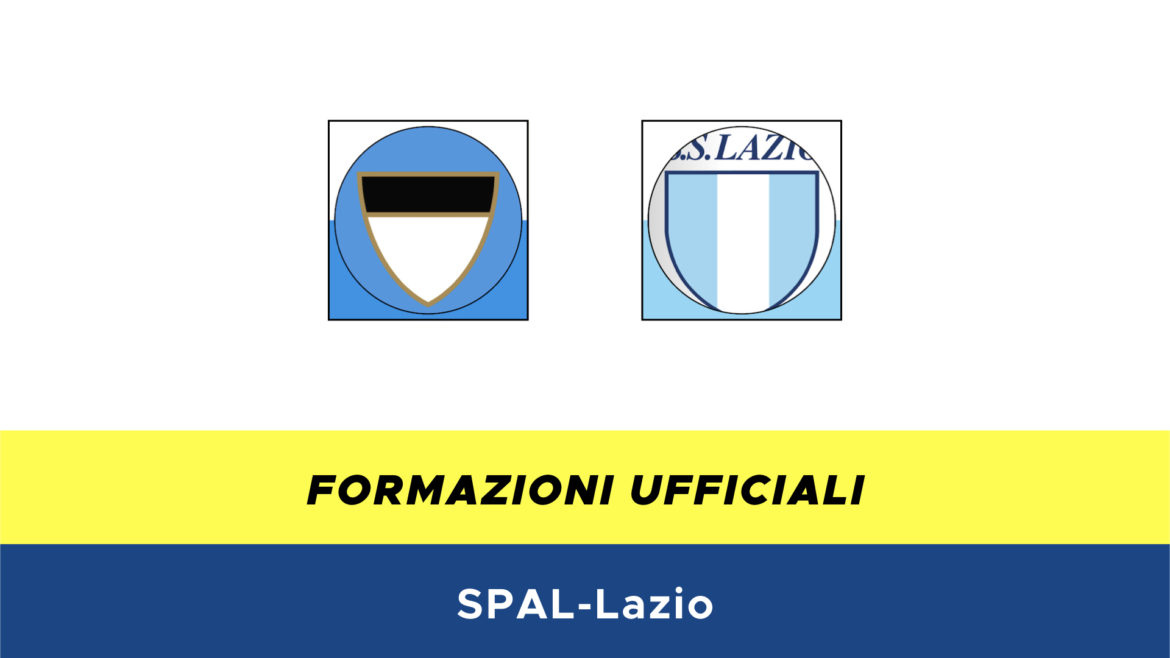 SPAL-Lazio formazioni ufficiali