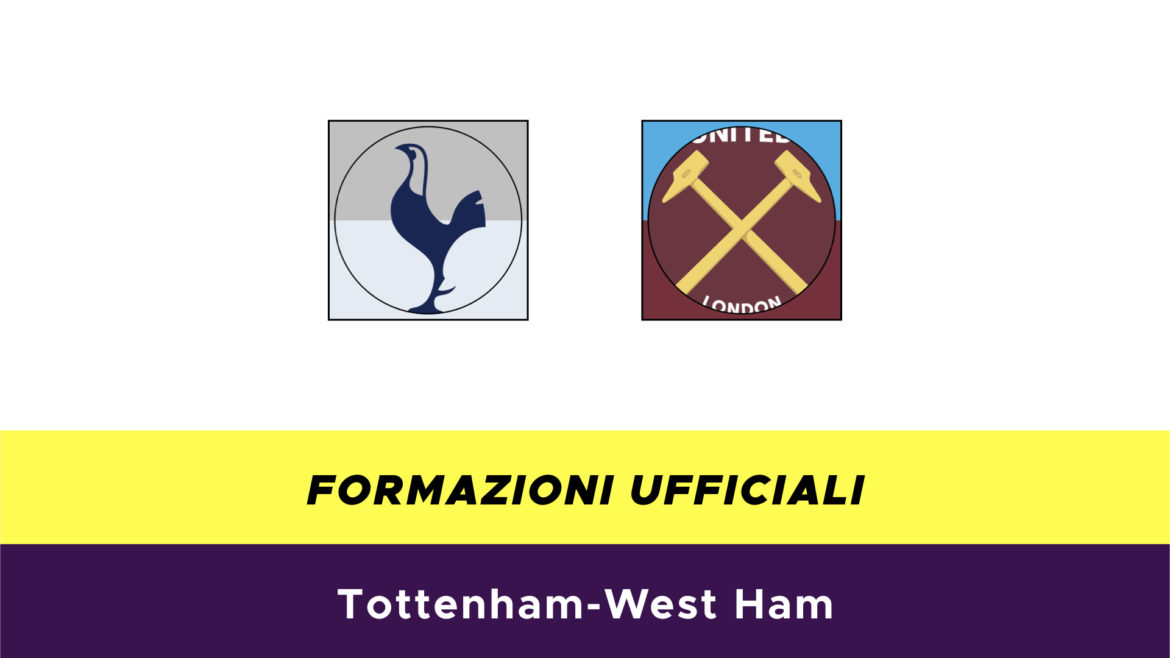 Tottenham-West Ham formazioni ufficiali