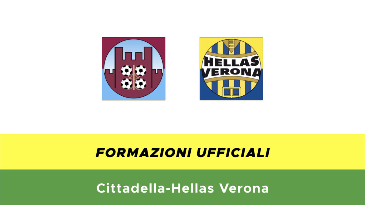 Cittadella-Verona formazioni ufficiali