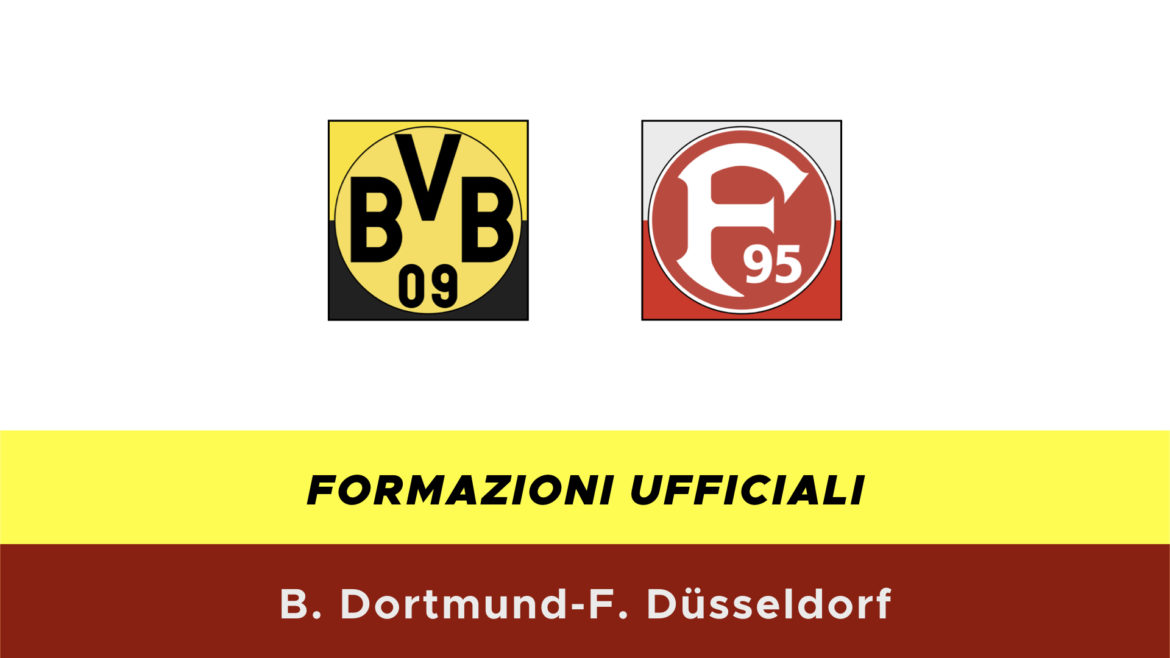 Borussia Dortmund-Dusseldorf formazioni ufficiali
