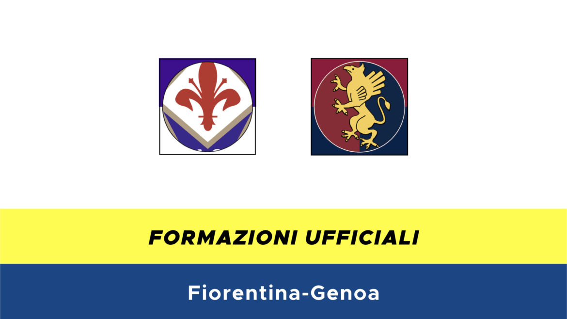 Fiorentina-Genoa formazioni ufficiali