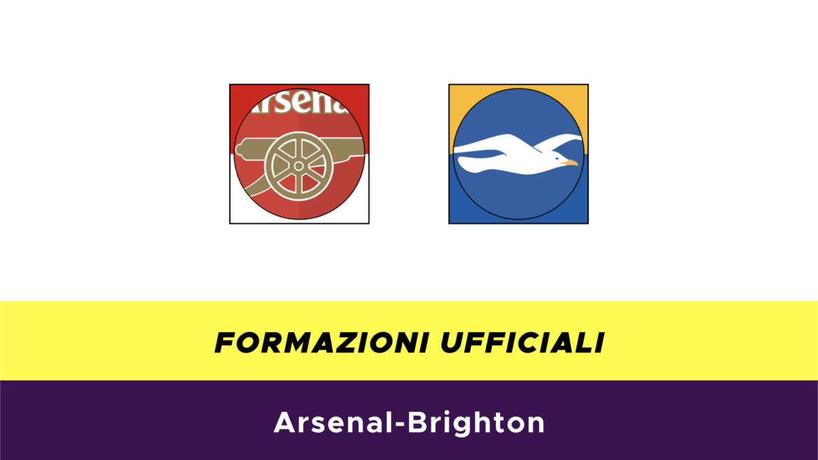 Arsenal-Brighton formazioni ufficiali