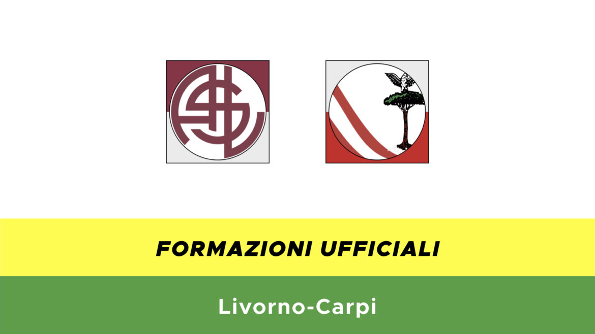 Livorno-Carpi formazioni ufficiali
