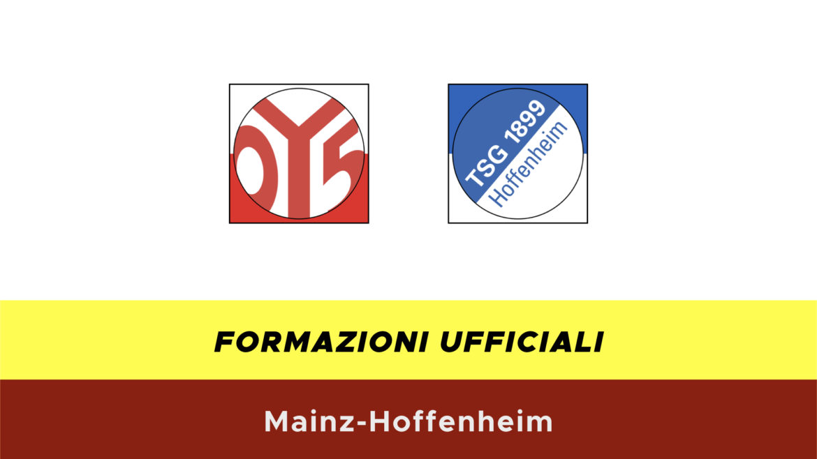 Mainz-Hoffenheim formazioni ufficiali