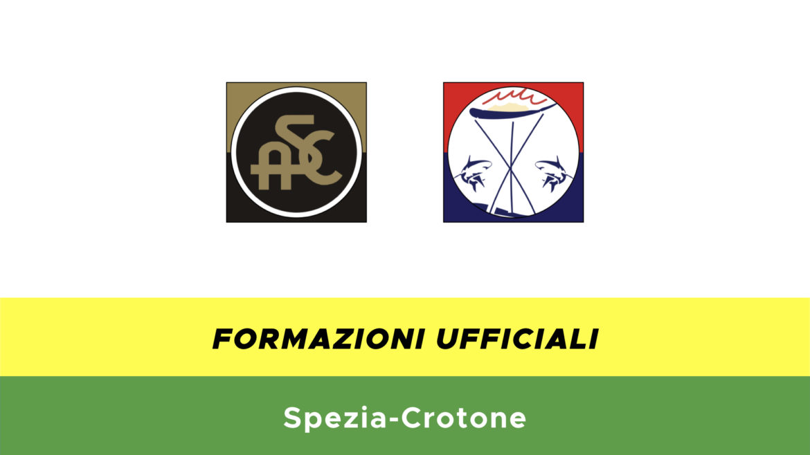 Spezia-Crotone formazioni ufficiali