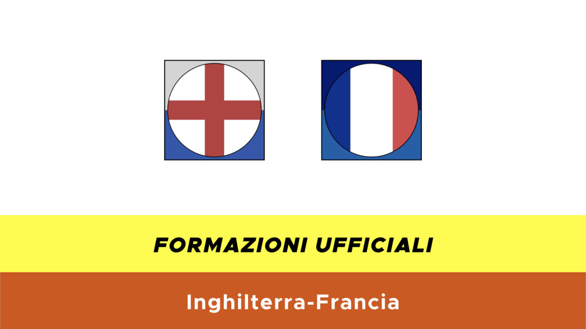 Inghilterra-Francia under 21 formazioni ufficiali