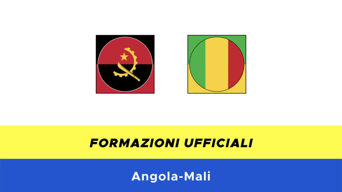 Angola-Mali: formazioni ufficiali
