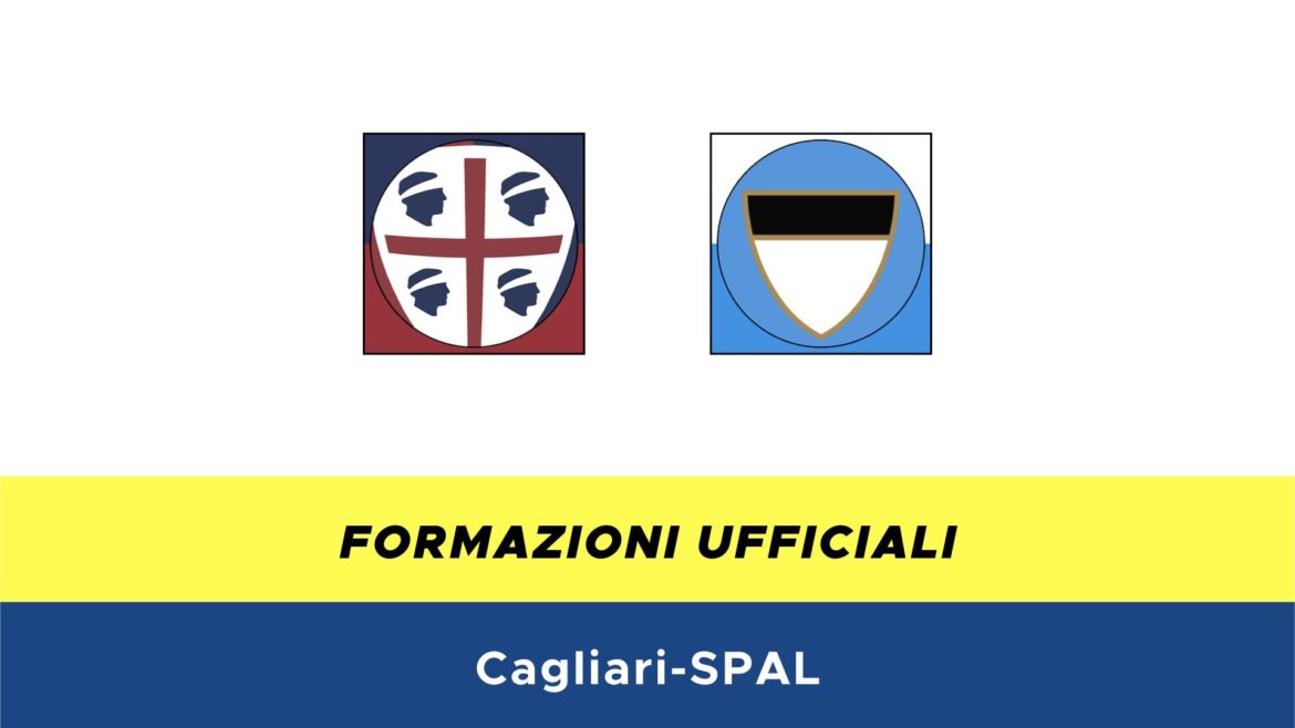 Cagliari-SPAL formazioni ufficiali