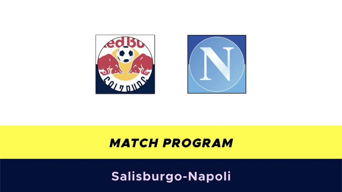 Salisburgo-Napoli probabili formazoni