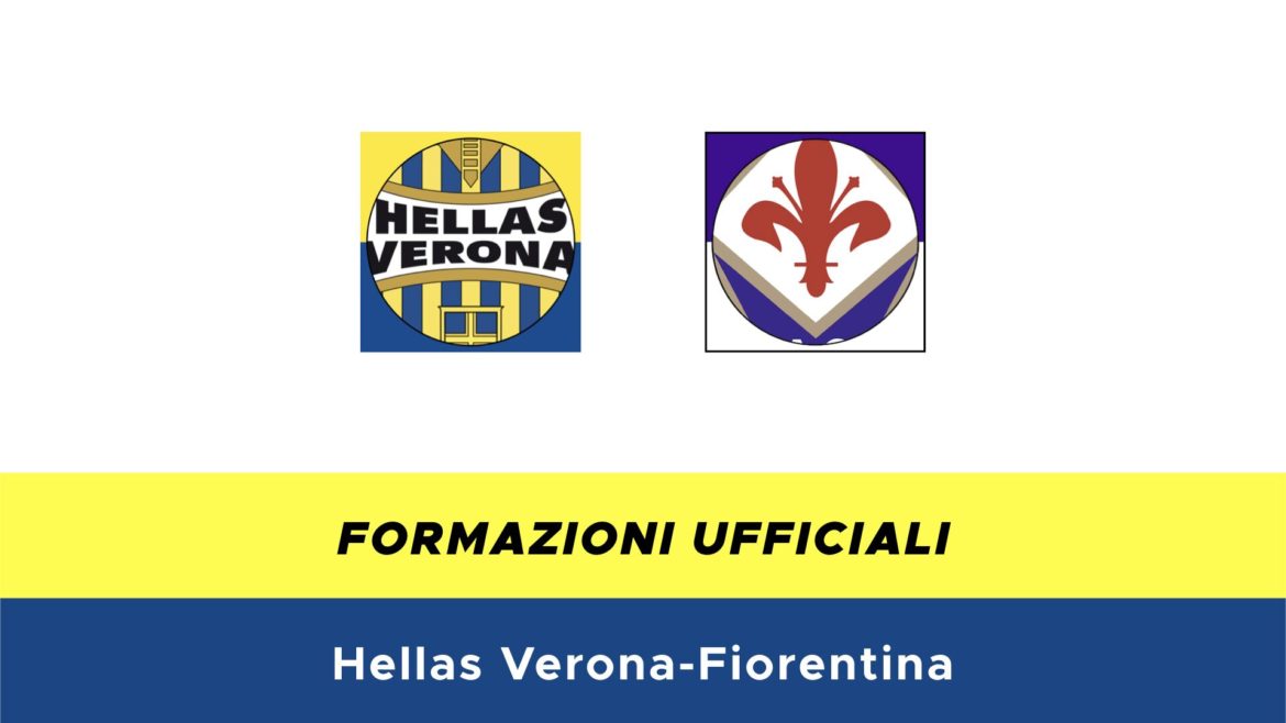 Hellas Verona-Fiorentina formazioni ufficiali