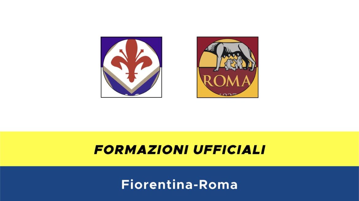 Fiorentina-Roma formazioni ufficiali