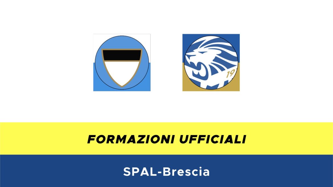 SPAL-Brescia formazioni ufficiali