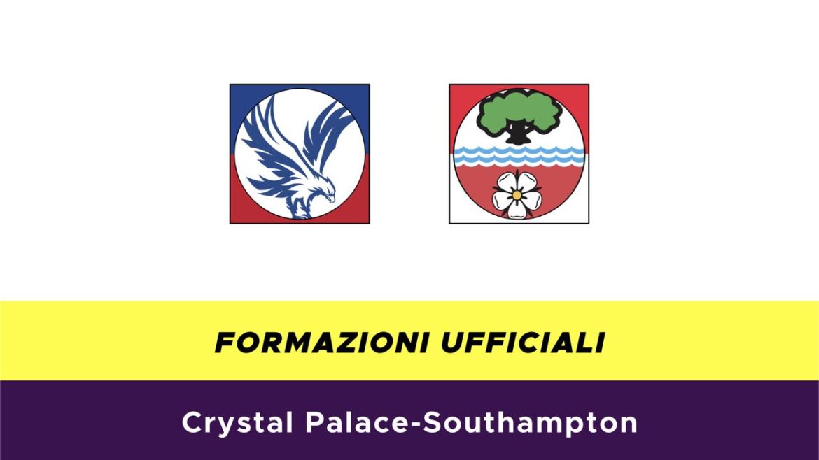 Crystal Palace-Southampton formazioni ufficiali