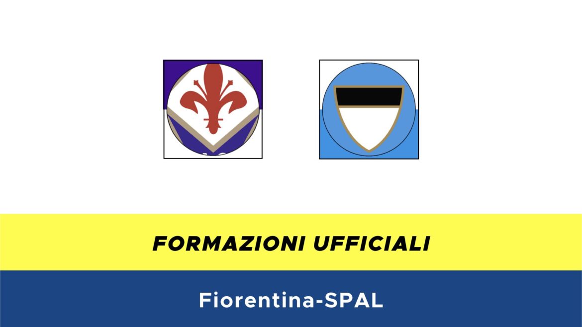 Fiorentina-SPAL formazioni ufficiali