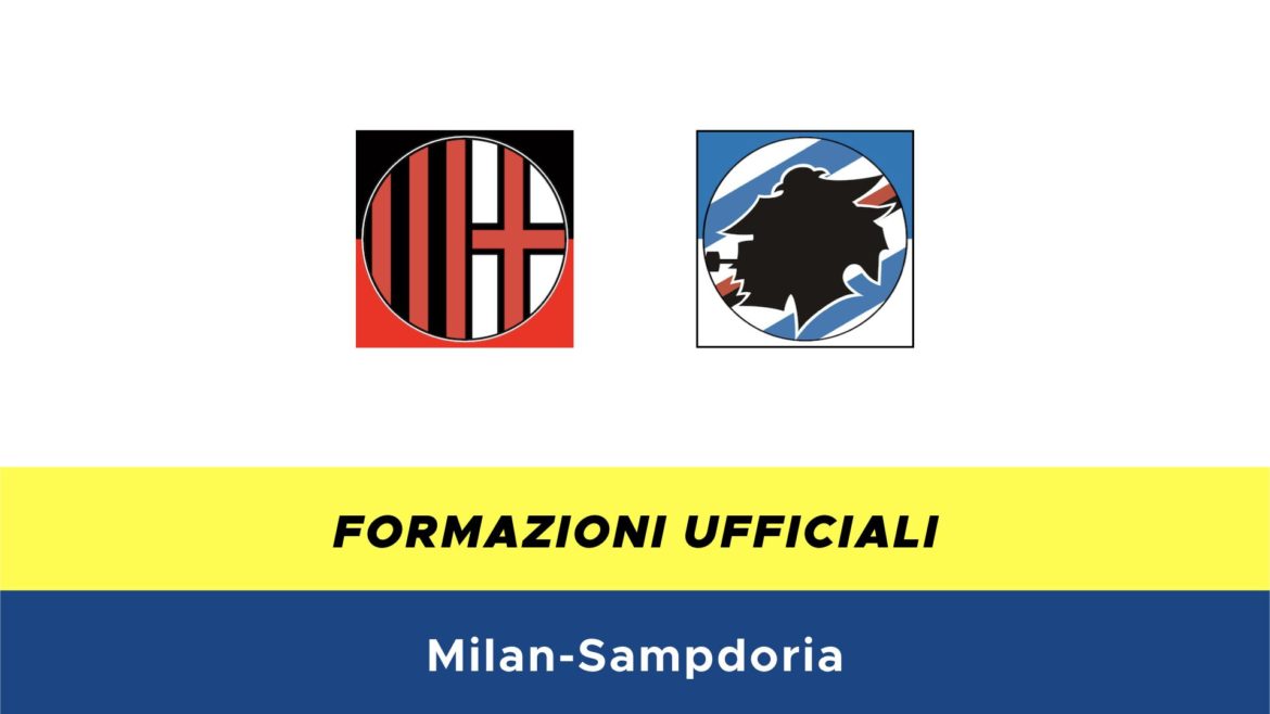 Milan-Sampdoria formazioni ufficiali