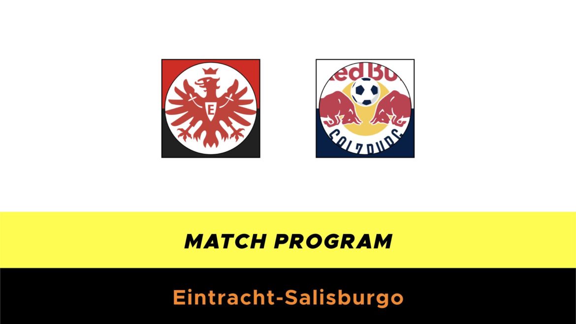 Eintracht Francoforte-Salisburgo probabili formazioni