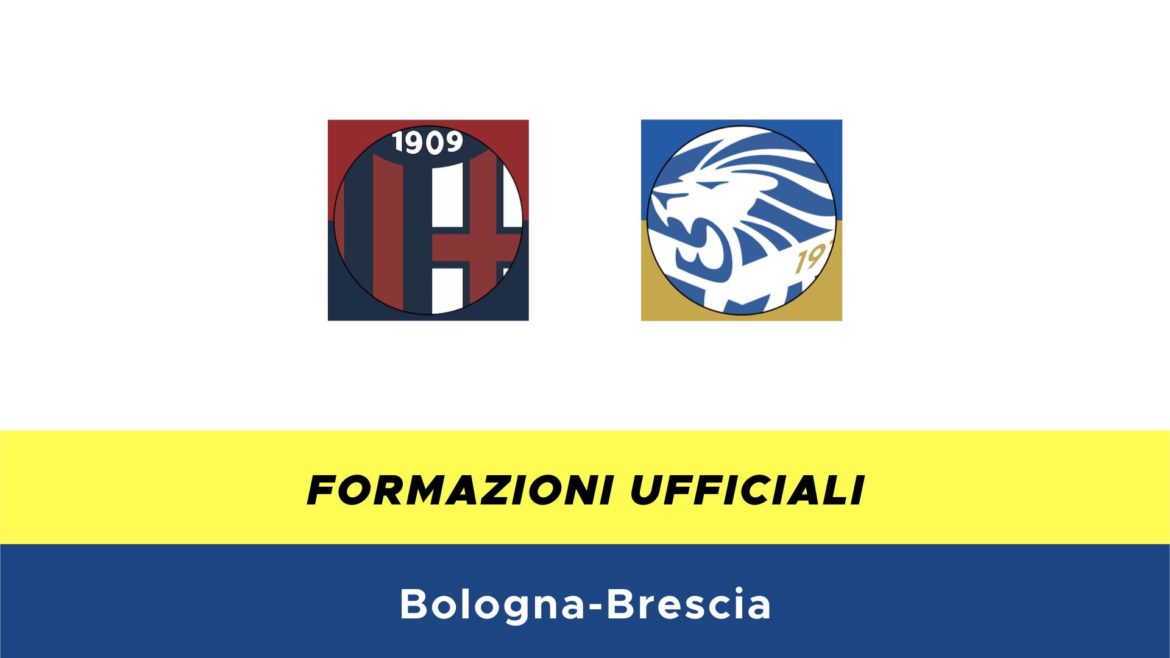 Bologna-Brescia formazioni ufficiali