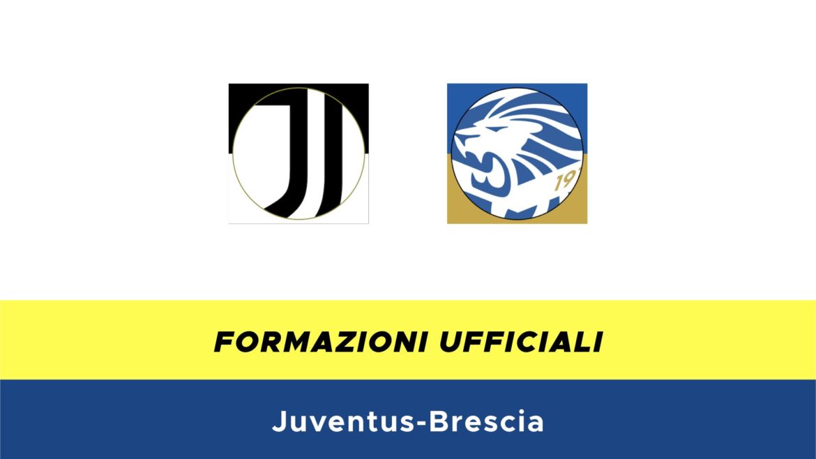 Juventus-Brescia formazioni ufficiali