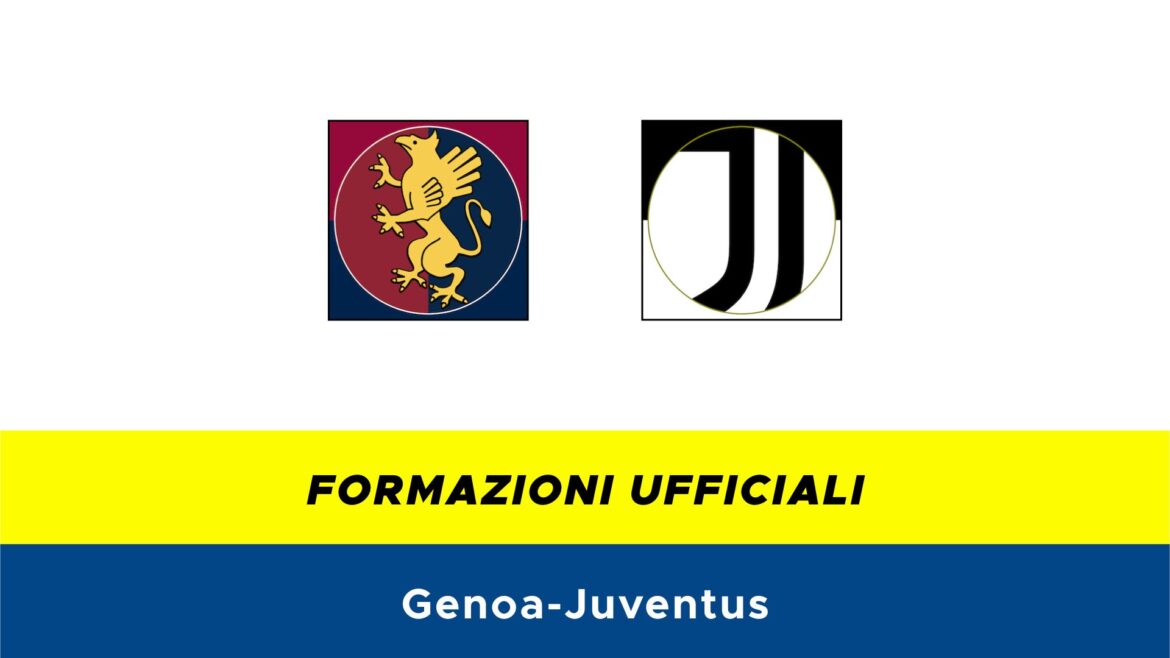 Genoa-Juventus formazioni ufficiali