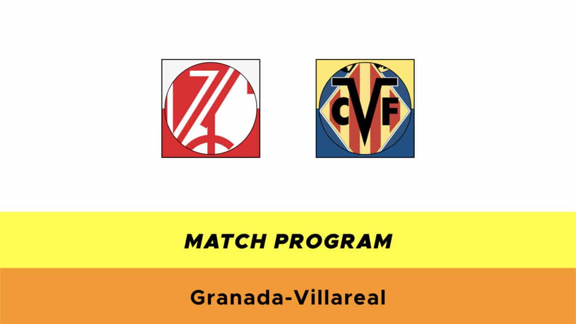 Granada-Villarreal probabili formazioni