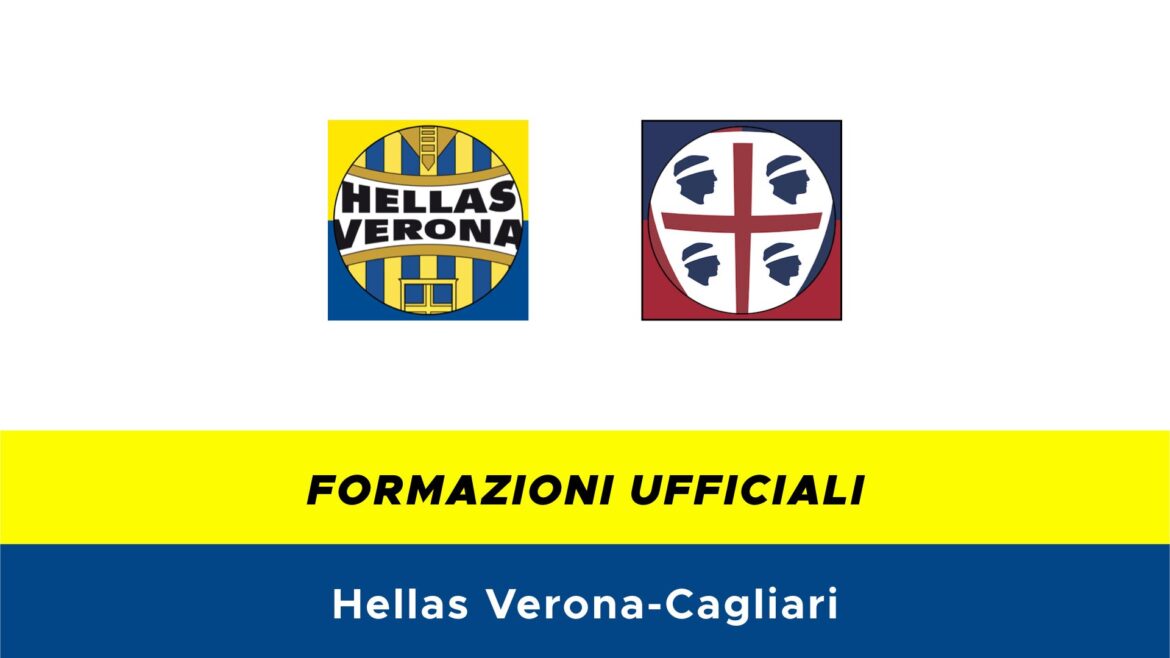 Hellas Verona-Cagliari formazioni ufficiali