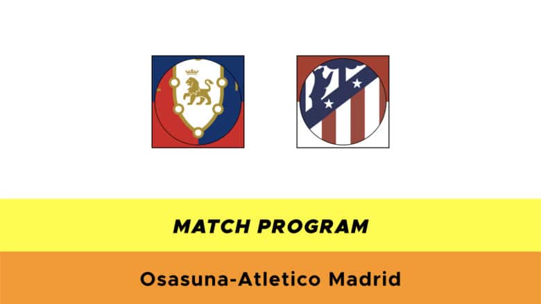 Osasuna-Atletico Madrid: probabili formazioni
