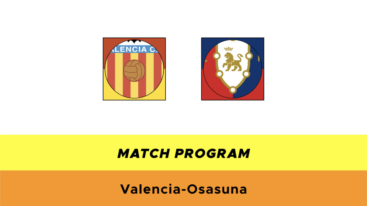 Valencia-Osasuna probabili formazioni