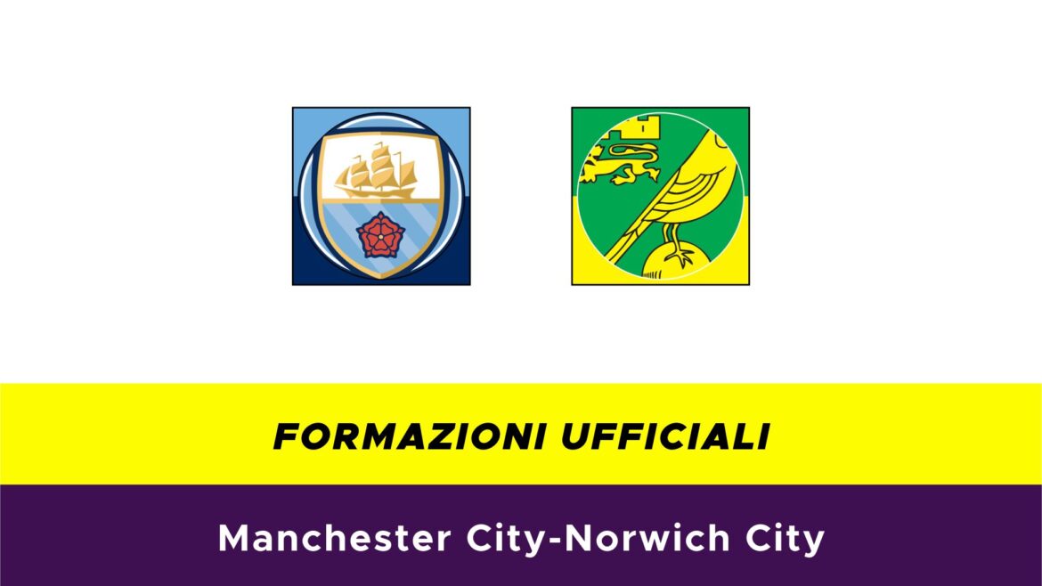 Manchester City-Norwich formazioni ufficiali
