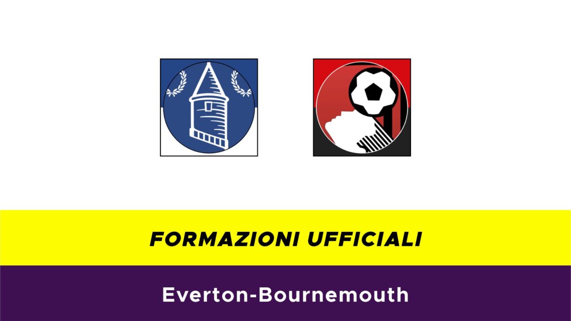 Everton-Bournemouth formazioni ufficiali