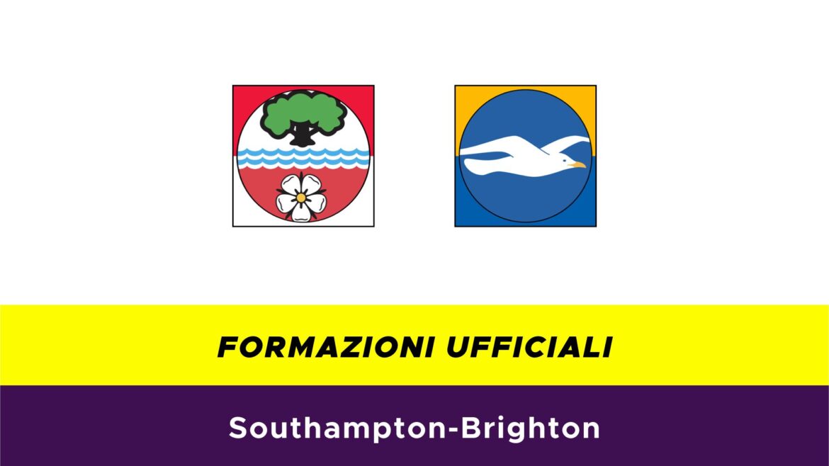 Southampton-Brighton formazioni ufficiali