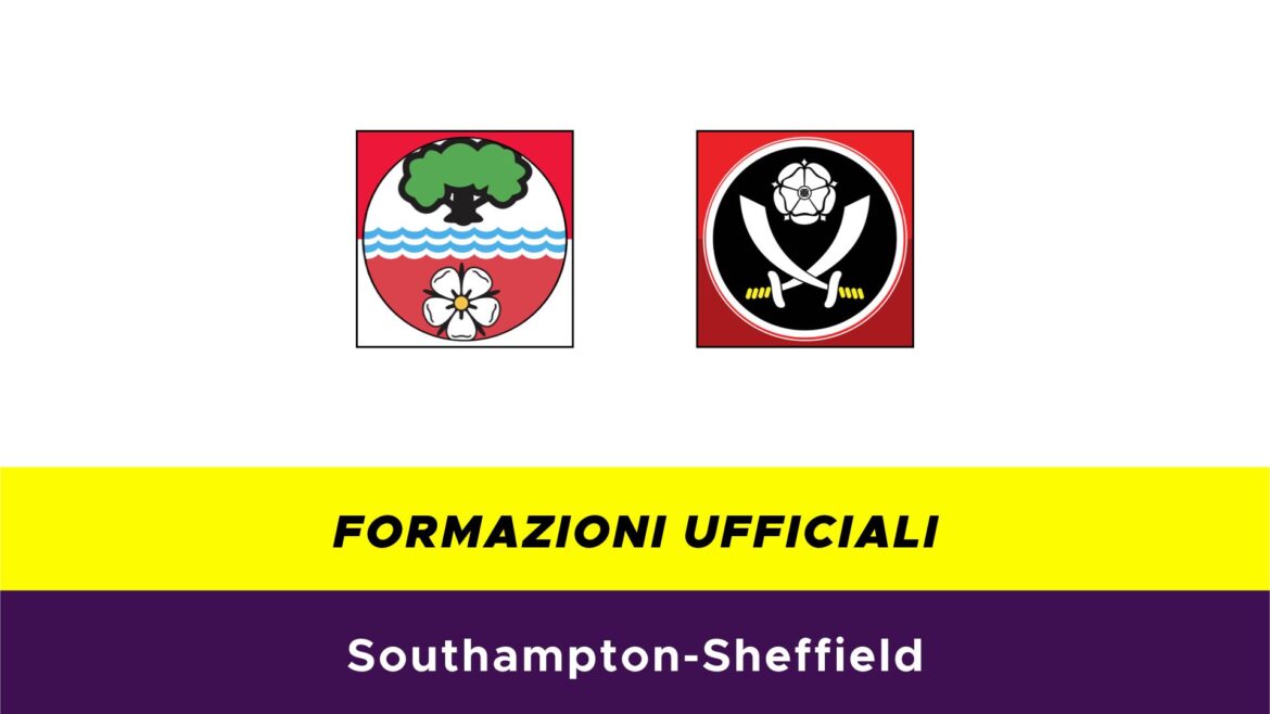 Southampton-Sheffield formazioni ufficiali