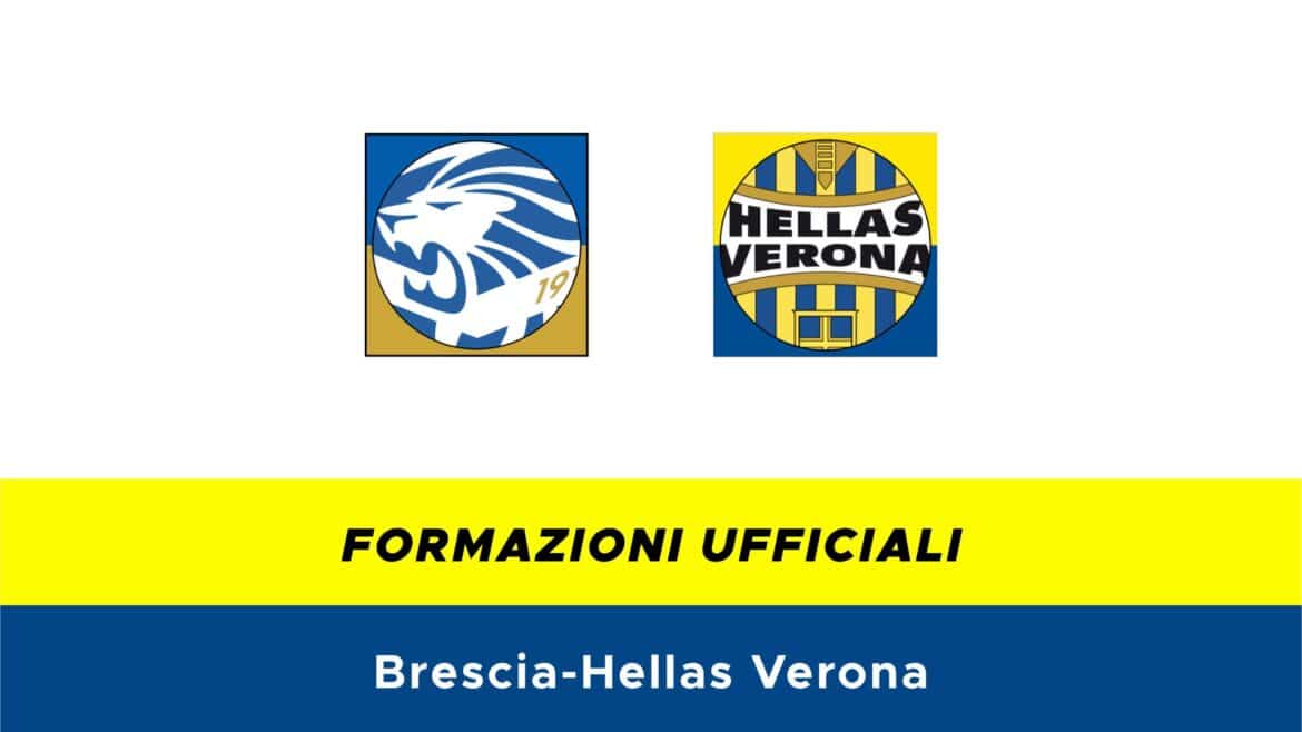 Brescia-Hellas Verona formazioni ufficiali