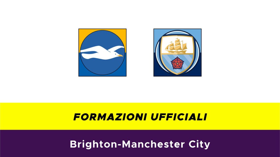 Brighton-Manchester City formazioni ufficiali