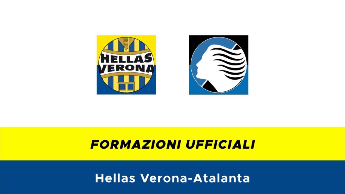 Hellas Verona-Atalanta formazioni ufficiali