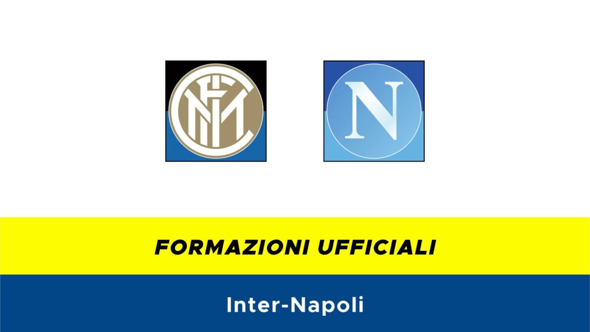 Inter-Napoli formazioni ufficiali